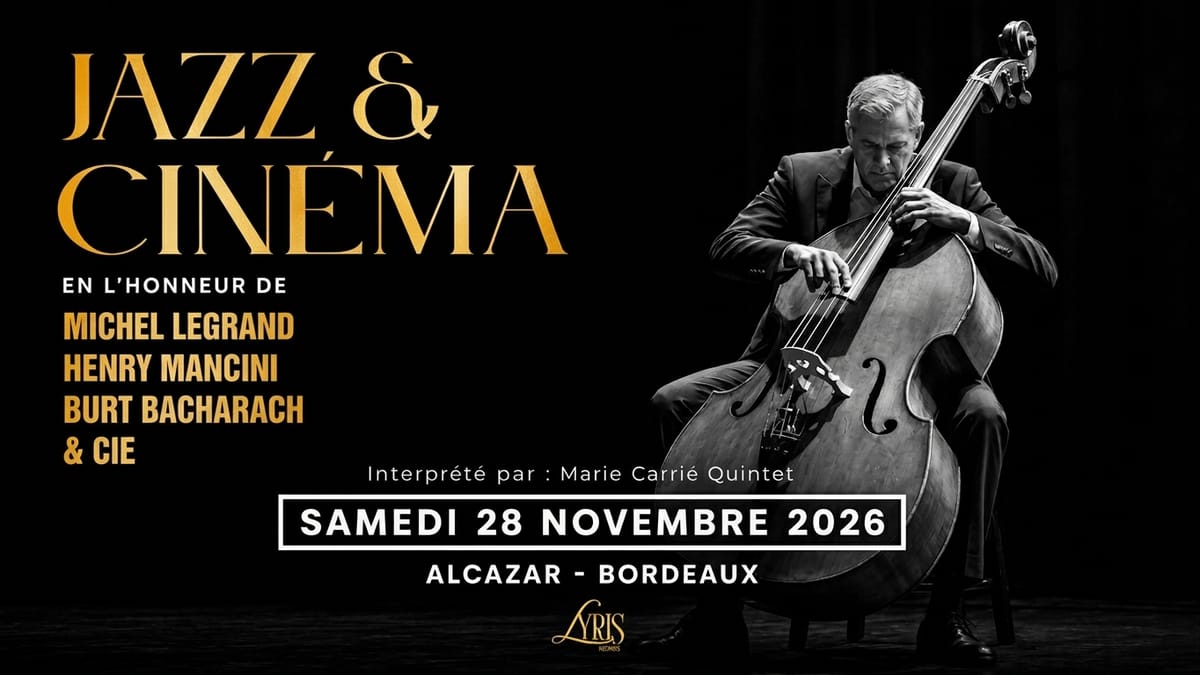 JAZZ & CINÉMA : Michel Legrand, Henry Mancini, Burt Bacharach & cie