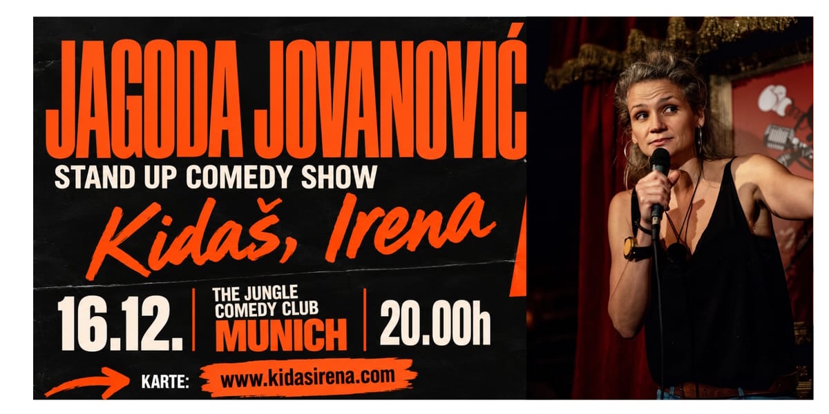 ⦾ Jagoda Jovanović Stand Up Comedy Show: PRVI PUT u MINHENU!