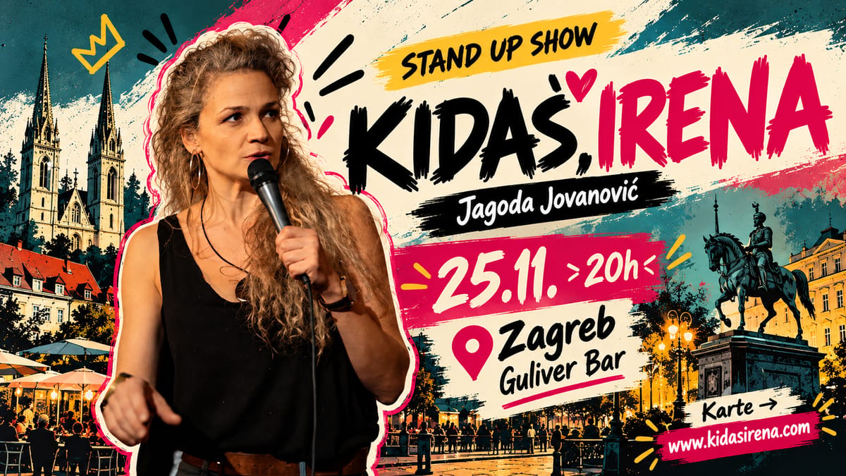 ⦾ Jagoda Jovanović Stand Up Comedy Show: PRVI PUT u ZAGREBU!