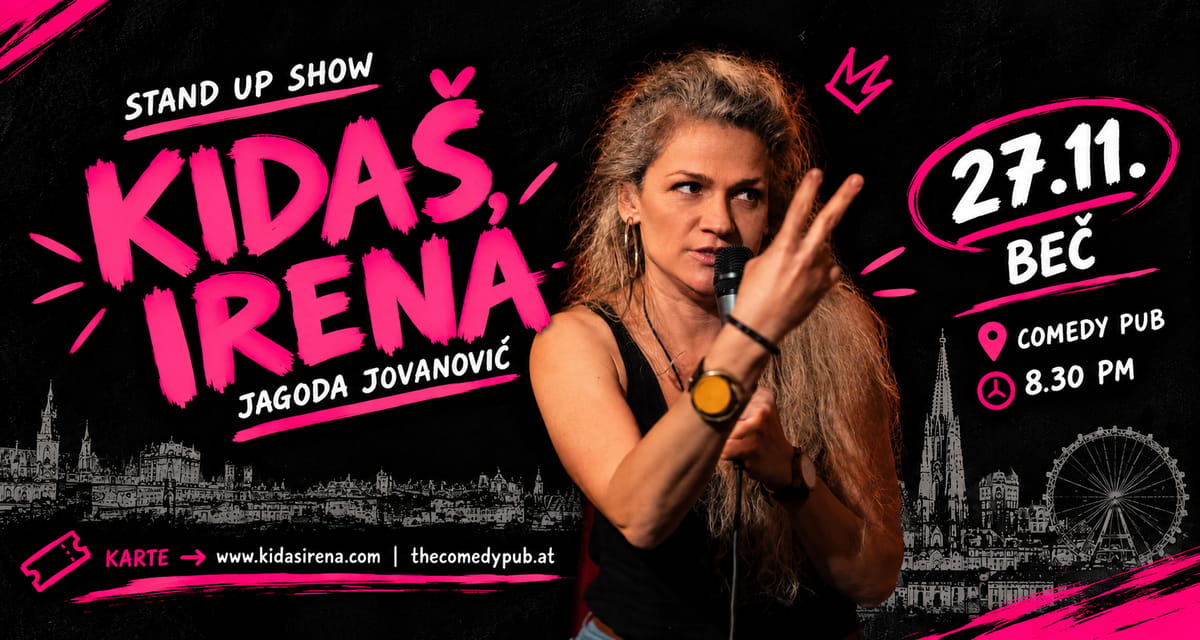 ⦾ Jagoda Jovanović Stand Up Comedy Show: PRVI PUT u BEČU!