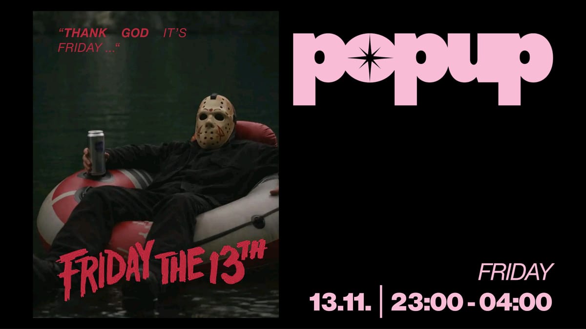 FRIDAY THE 13TH