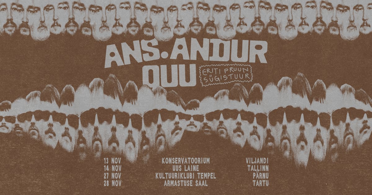 Eriti Pruun Sügistuur: Ans. Andur ja Ouu Viljandis