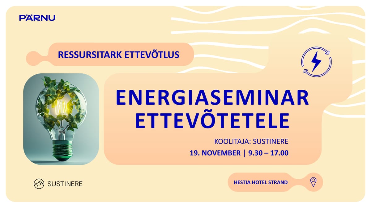 Ressursitark ettevõtlus: energiaseminar ettevõtetele