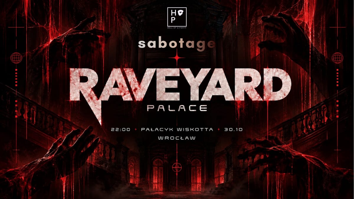 SABOTAGE — Halloween | Raveyard 30.10.2026
