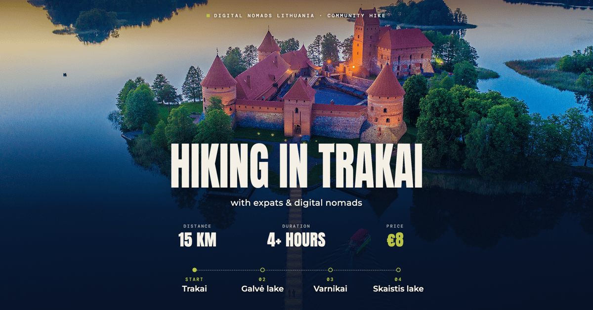 Hiking in Trakai with expats and digital nomads 🥾