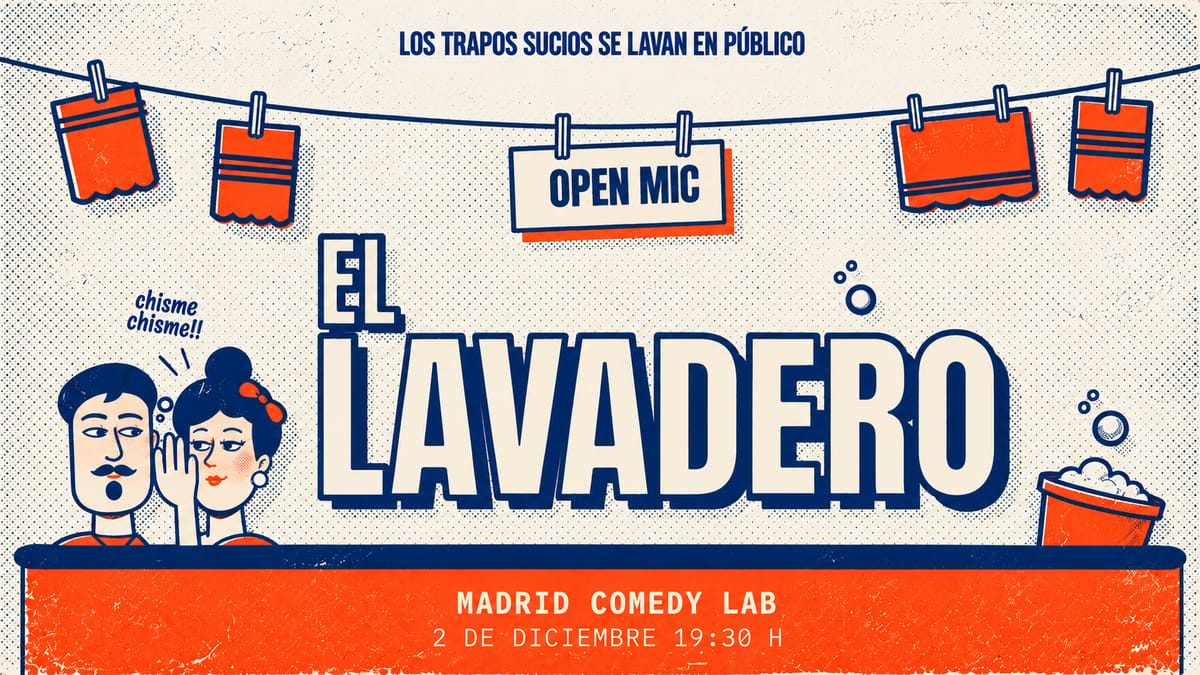 El Lavadero - 3 min Open Mic para Chismosos