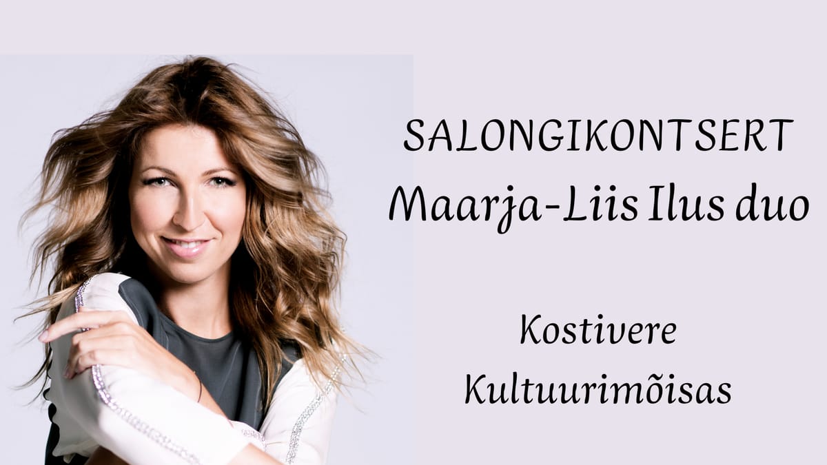 Salongikontsert Maarja-Liis Ilus duo