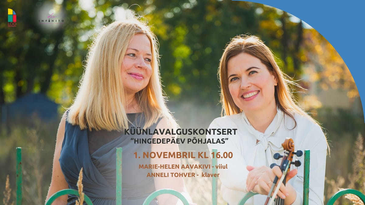 KÜÜNLAVALGUSKONTSERT "Hingedepäev Põhjalas" - Duo Infinito