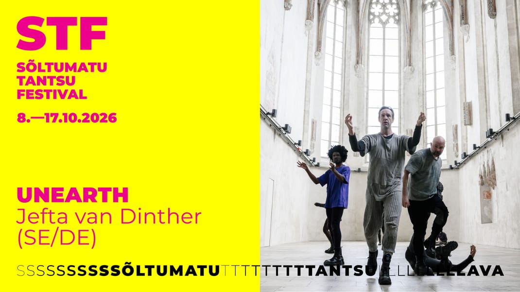 STF 2026: Jefta van Dinther (SE/DE) „Unearth“