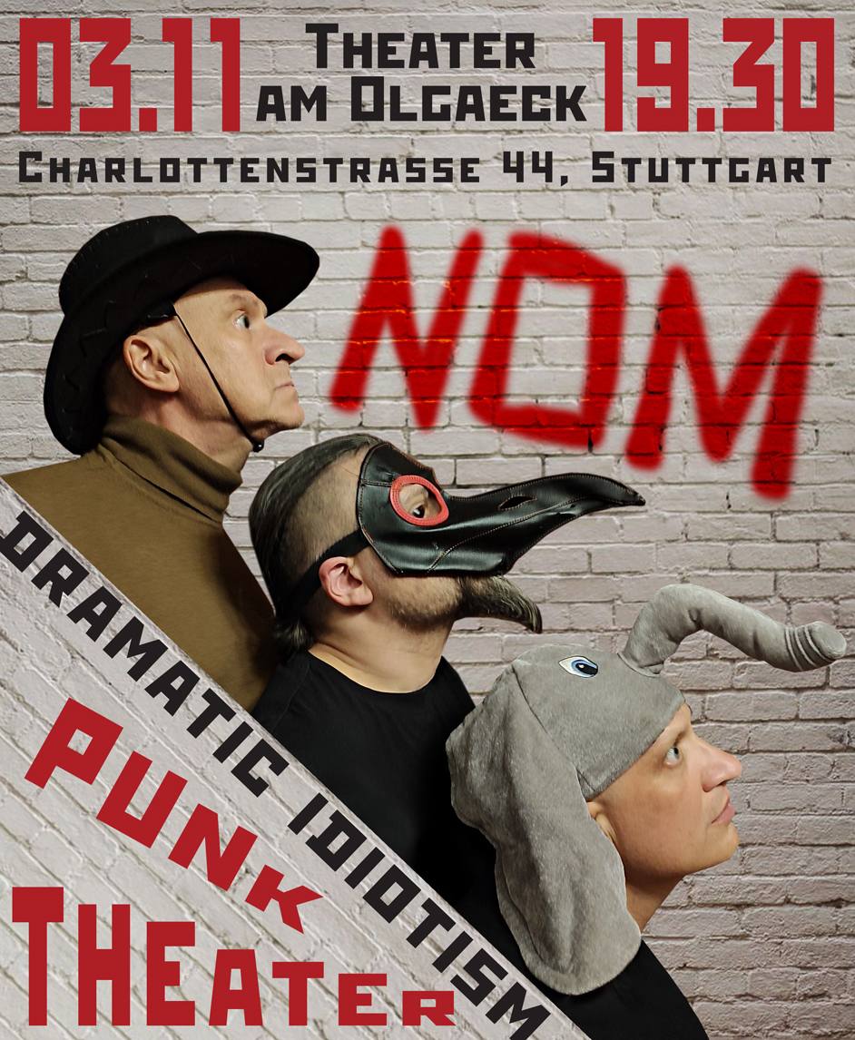 НОМ в Штутгарте: 3 ноября, Theater am Olgaeck