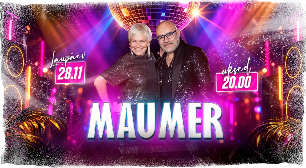 ★ MauMer ★ Live! ♫ | Tartu Aleksander | 28.11.2026