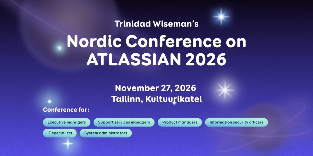 Event artwork: Trinidad Wiseman’s Nordic Conference on Atlassian 2026