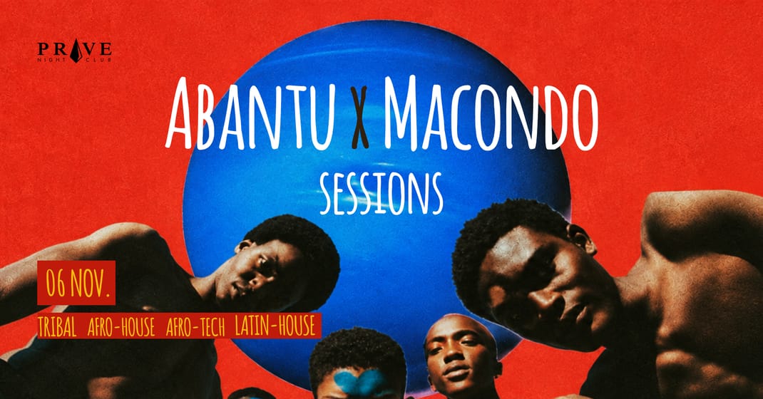 Event artwork: ABANTU × MACONDO SESSIONS | Africa × Latin America