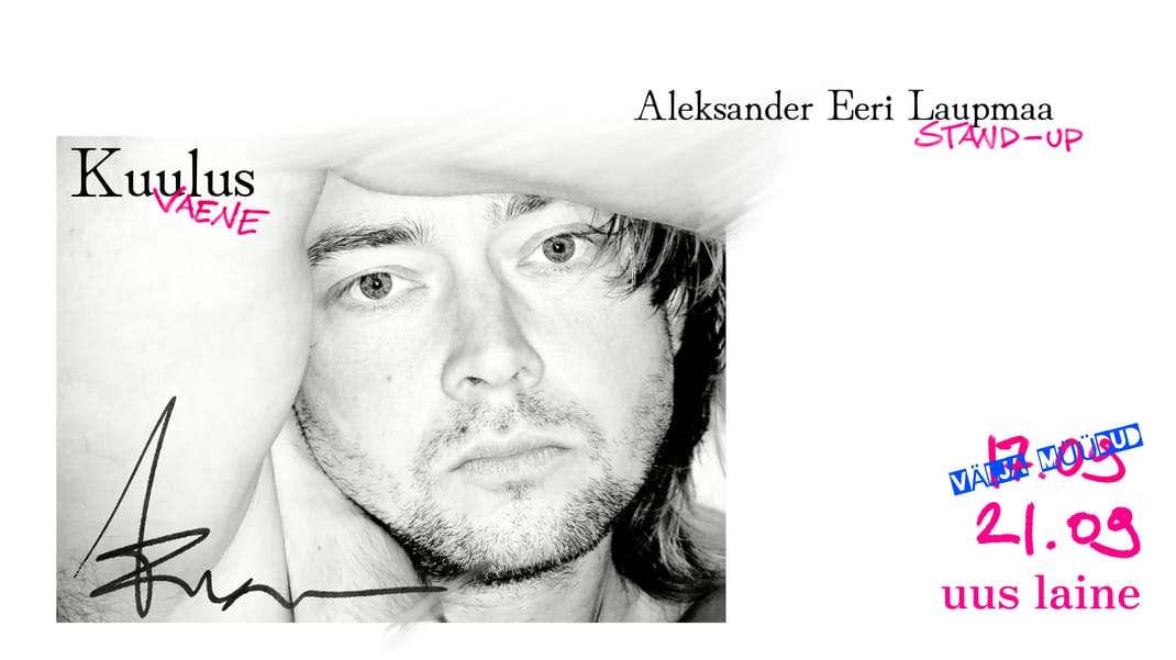 Aleksander Eeri Laupmaa Stand-up tund - Kuulus vaene