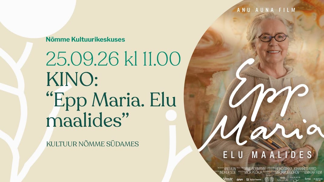 Kino "Epp Maria. Elu maalides"