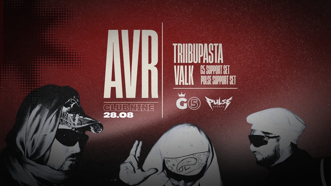 G5 x Pulse: AUGUSTI VIIMANE REEDE I TRIIBUPASTA I VALK I SPECIAL GUESTS I