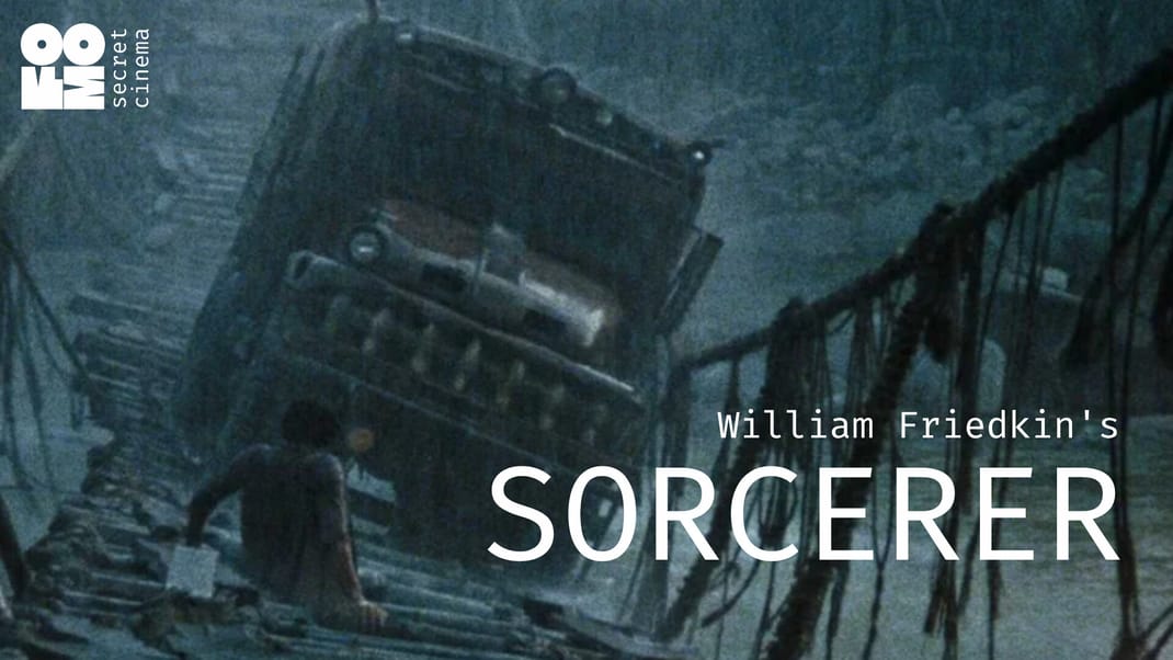Poster for SORCERER | FOMO Secret Cinema Tbilisi