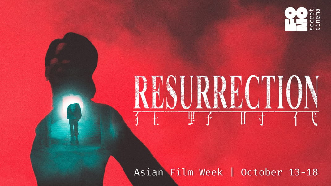 Poster for RESURRECTION | FOMO Secret Cinema Tbilisi - Asian Film Week