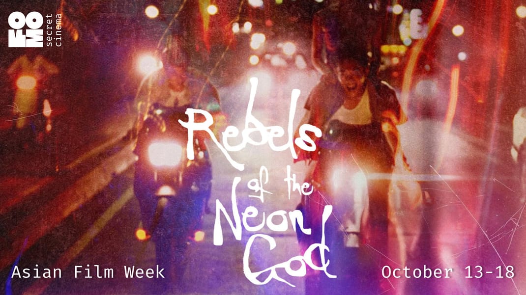 Poster for REBELS OF THE NEON GOD | FOMO Secret Cinema Tbilisi - Asian Film Week