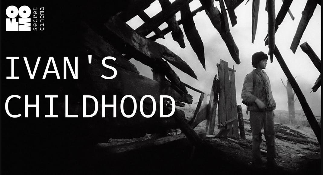 Poster for IVAN'S CHILDHOOD | FOMO Secret Cinema Tbilisi