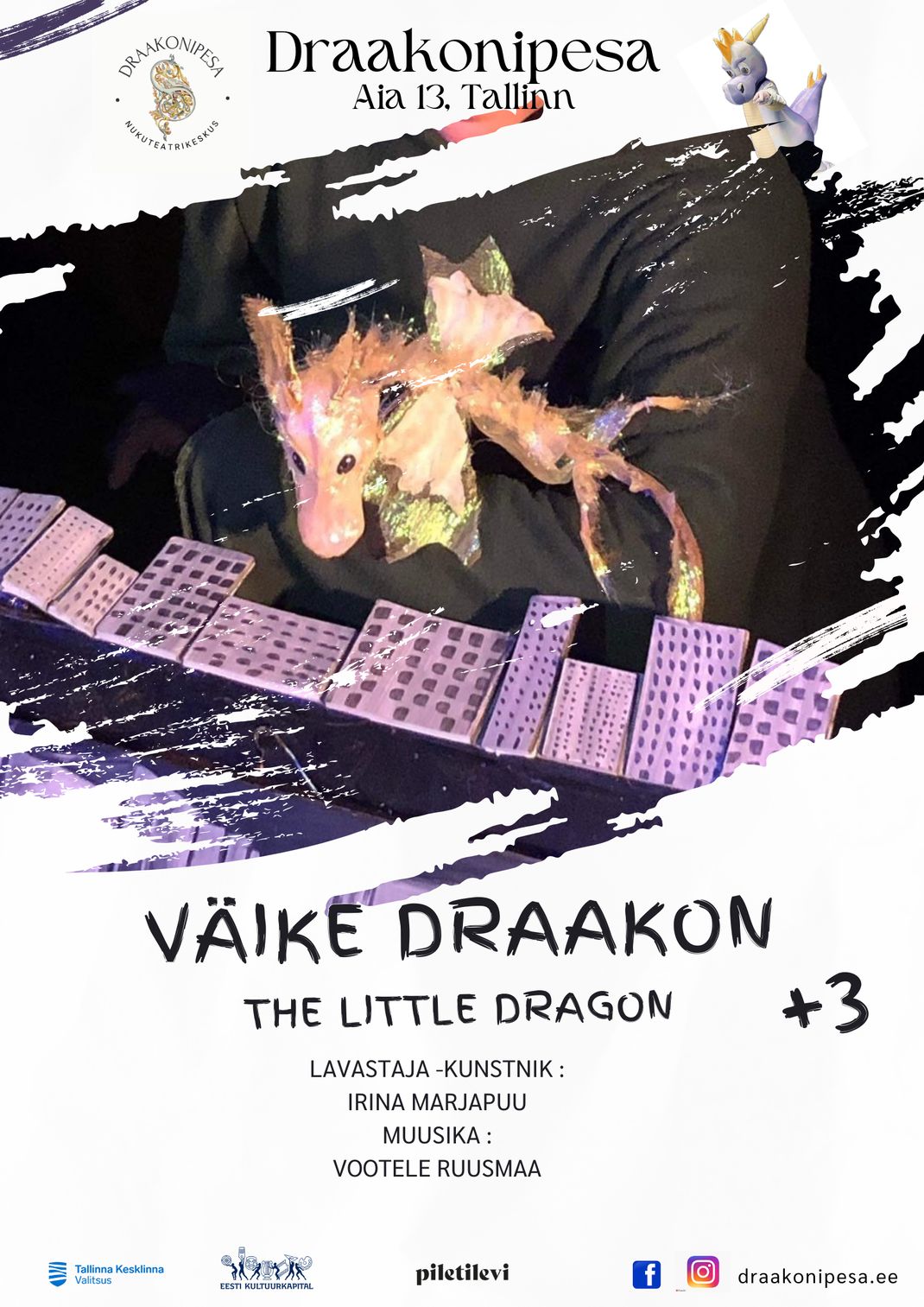 “VÄIKE DRAAKON”/ "МАЛЕНЬКИЙ ДРАКОН”/“LITTLE DRAGON" sõnadeta kogupere nukulavastus