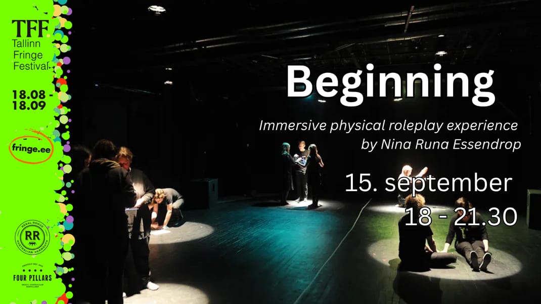 Beginning - immersiivne füüsiline rollimängukogemus