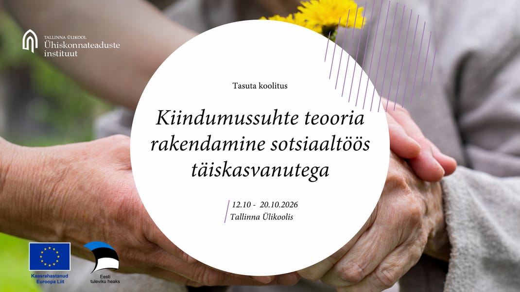 Kiindumussuhte teooria rakendamine sotsiaaltöös täiskasvanutega