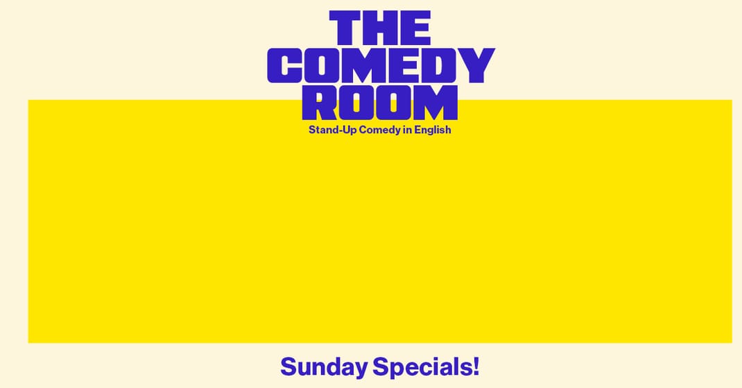 The Comedy Room: Sunday Specials! • English Comedy in Amsterdam