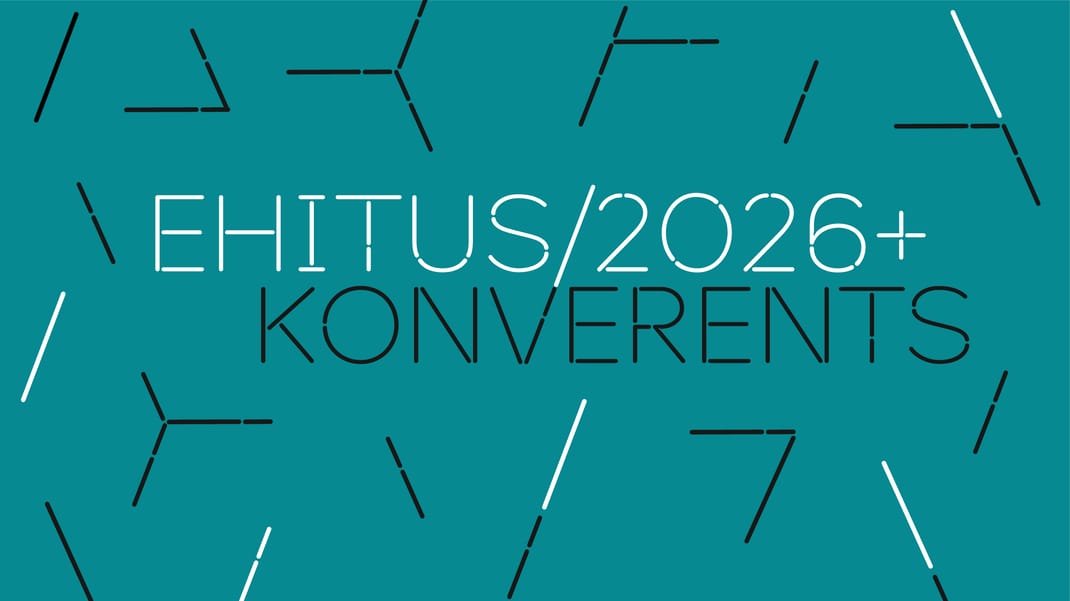 Event artwork: Ehitus 2026+: „Kriisikindlam Eesti”