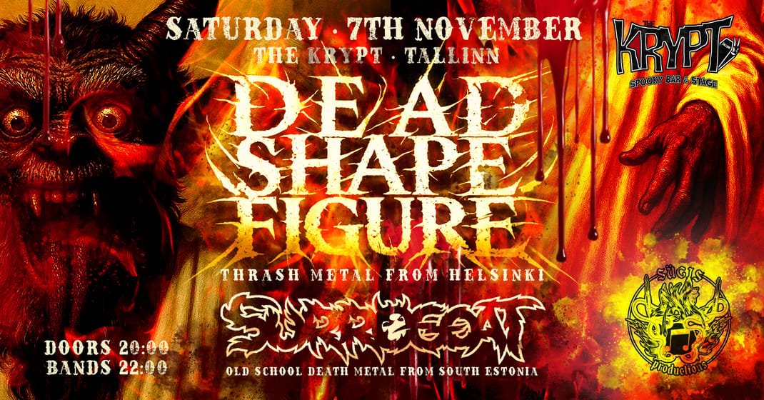 07.11 โข ๐๐๐ญ๐๐ฅ ๐๐๐ญ๐ฎ๐ซ๐๐๐ฒ: SURROGOAT + DEAD SHAPE FIGURE (FI) @ The Krypt, Tallinn ๐ฆ