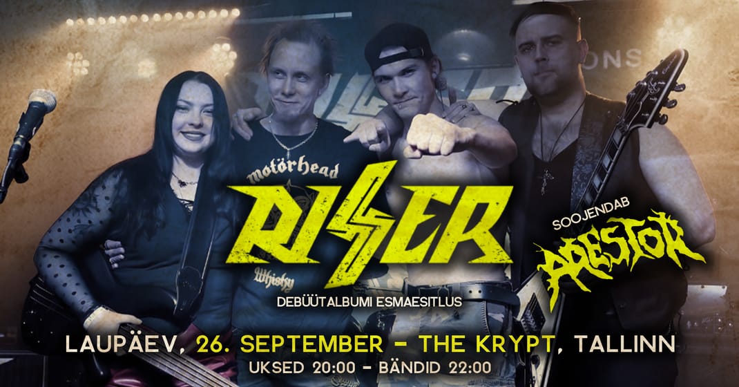 26.09 • 𝐌𝐞𝐭𝐚𝐥 𝐒𝐚𝐭𝐮𝐫𝐝𝐚𝐲: Riser + Arestor @ The Krypt, Tallinn 🦇