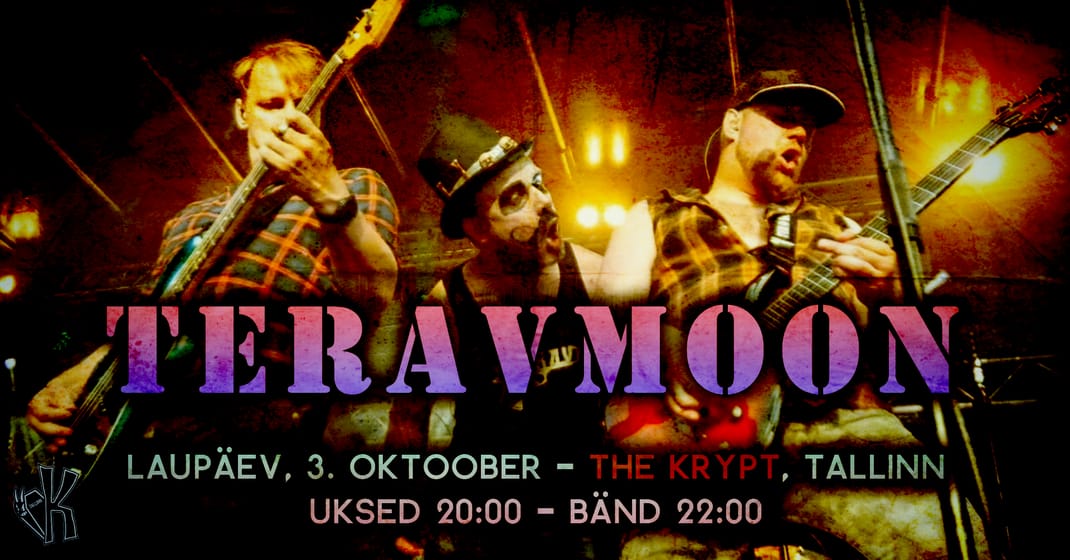 03.10 โข ๐น๐๐๐ ๐บ๐๐๐๐๐
๐๐: TERAVMOON @ The Krypt, Tallinn ๐ฆ