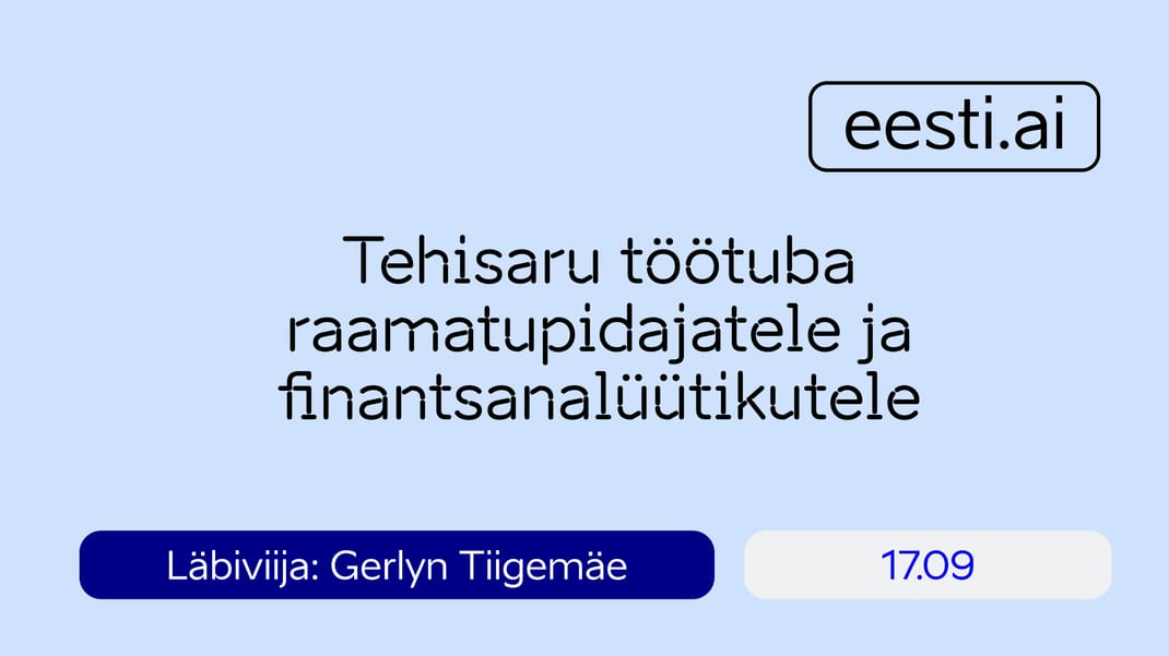 TARTU - Tehisaru töötuba raamatupidajatele ja finantsanalüütikutele — Other · Tartu