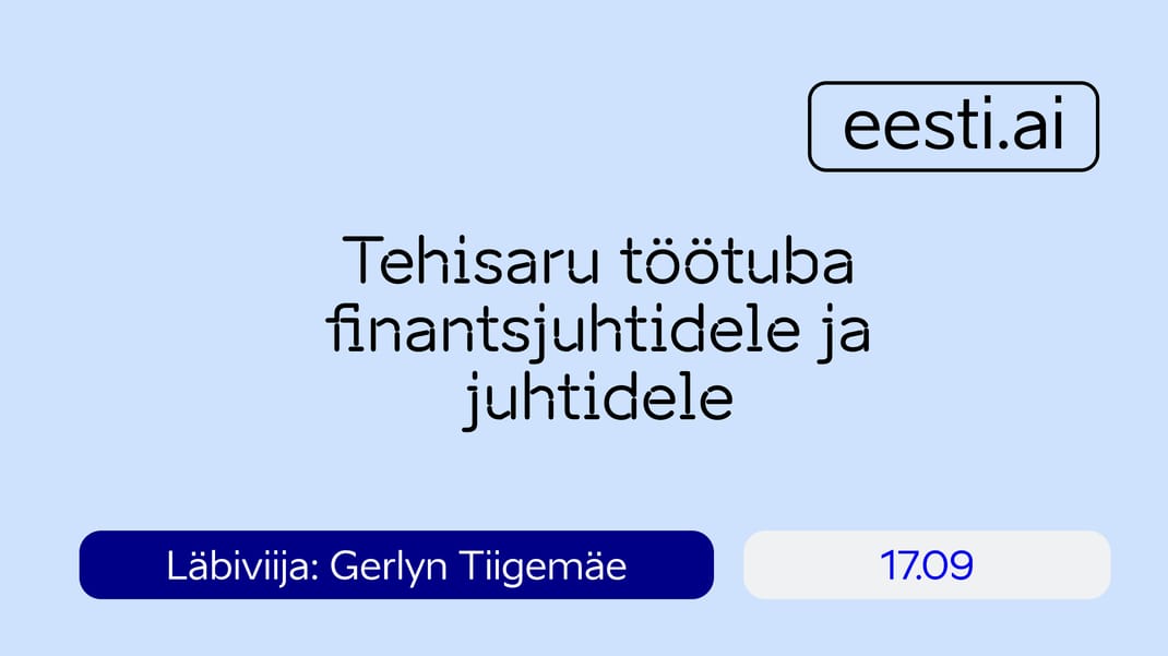 TARTU - Tehisaru töötuba finantsjuhtidele ja juhtidele