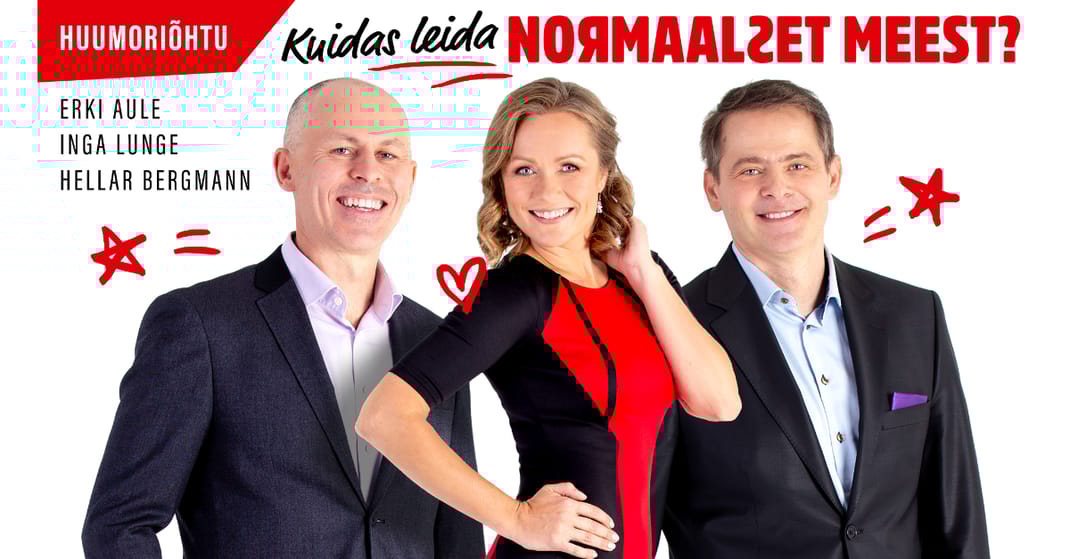 Huumoriõhtu " Kuidas leida normaalset meest?" Huumoriõhtu " Kuidas leida normaalset meest?"