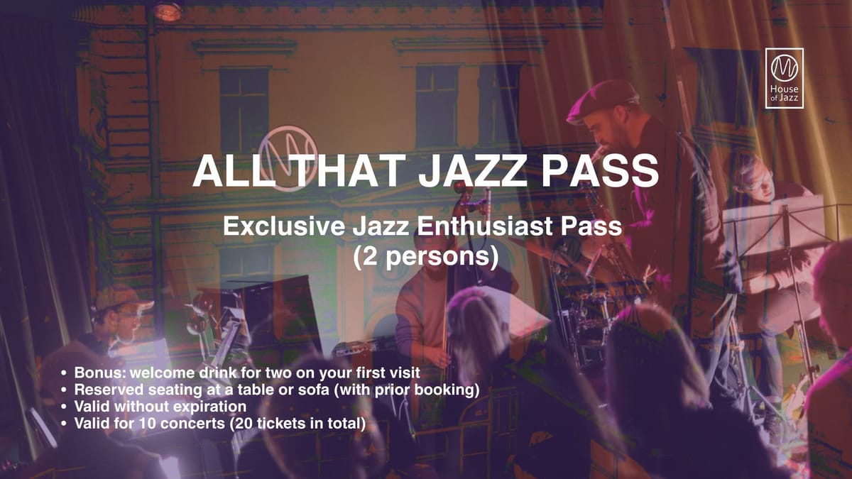 All That Jazz Pass – 10 concerts for 2 people (20 tickets total)