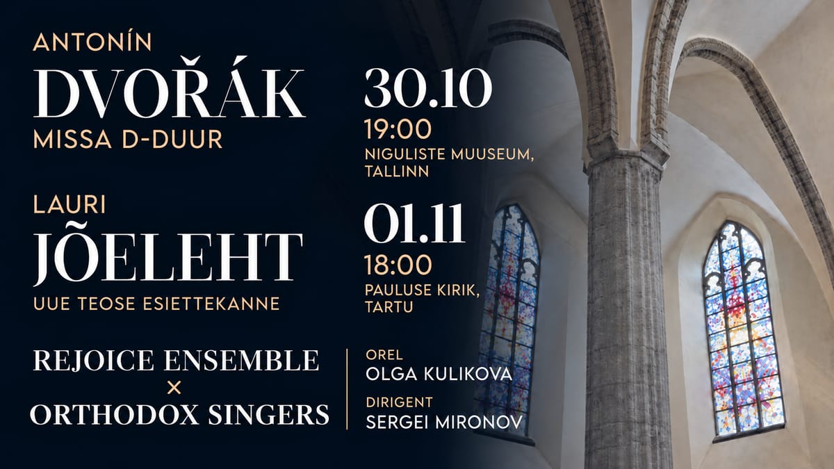 DVOŘÁK · JÕELEHT | REJOICE × Orthodox Singers
