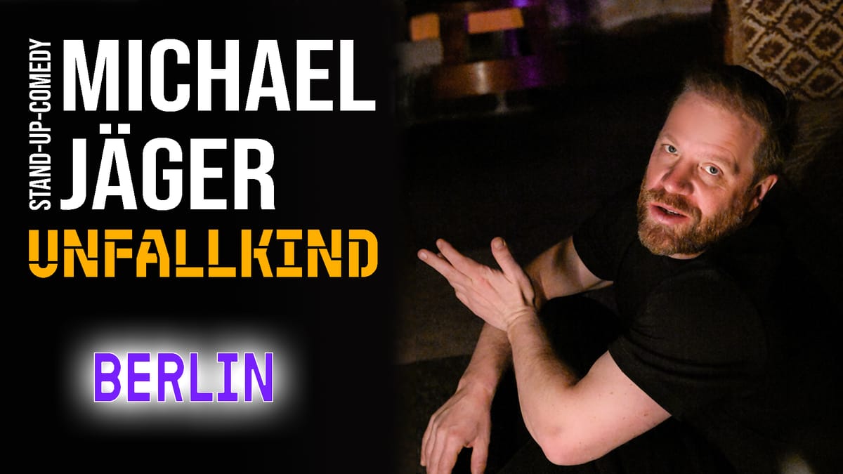 Michael Jäger - Unfallkind (Berlin)