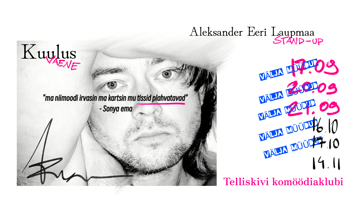 Aleksander Eeri Laupmaa Stand-up tund - Kuulus vaene