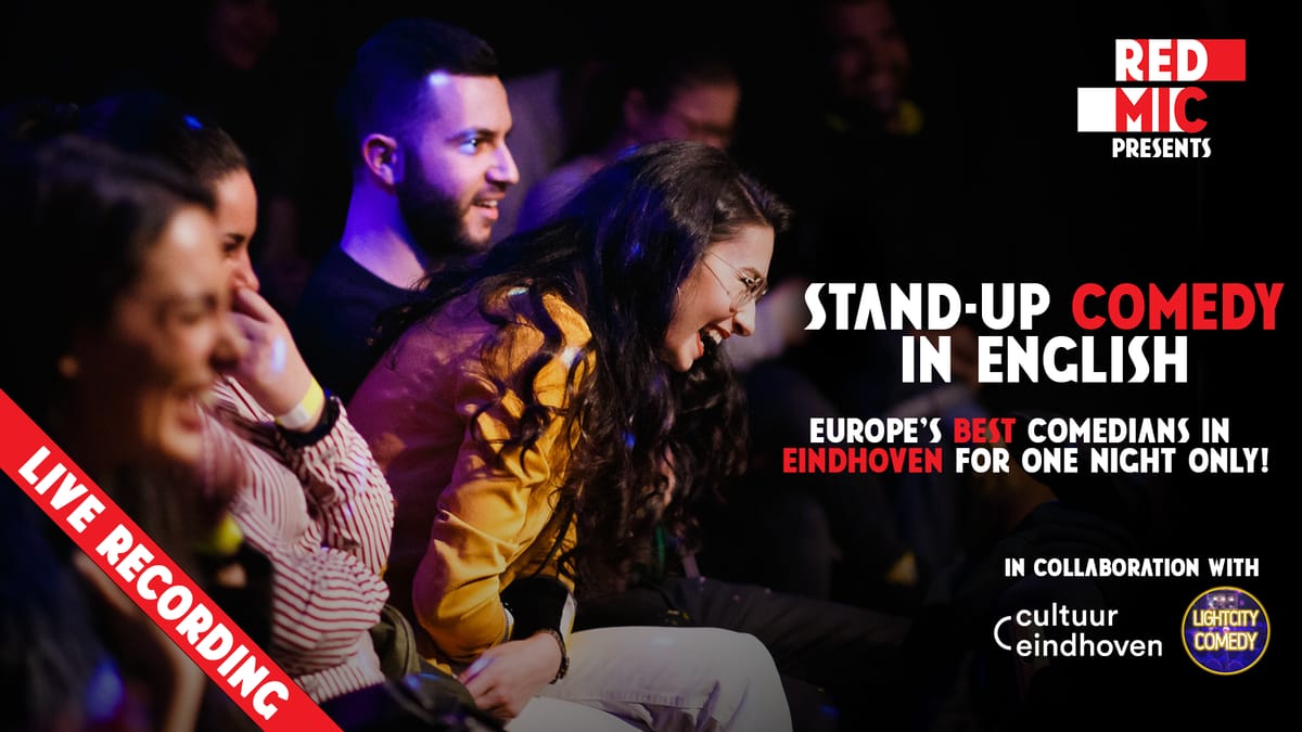 RED MIC - Eindhoven - Stand up Comedy in English