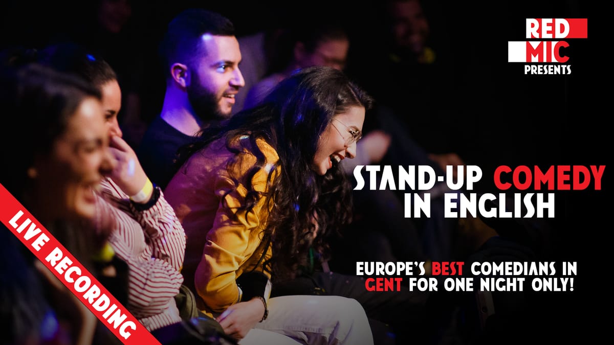 RED MIC - Gent - Stand up Comedy in English