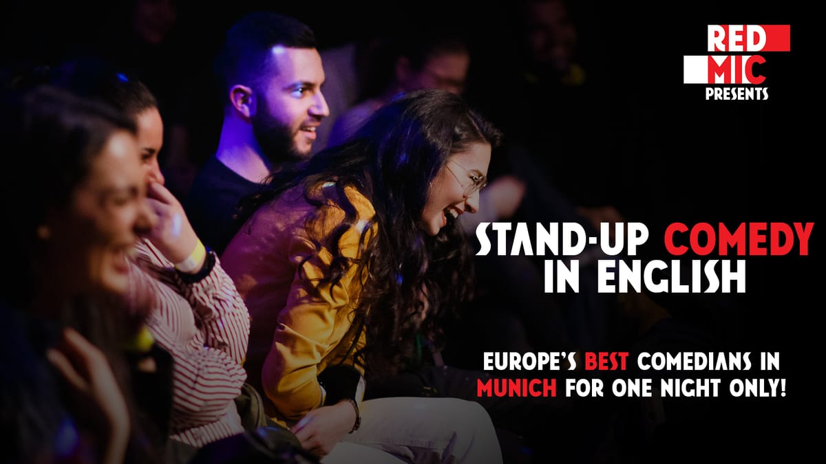 RED MIC BEST OF • Munich • Stand up Comedy in English
