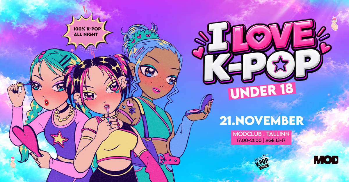 I LOVE K-POP – UNDER 18 💗