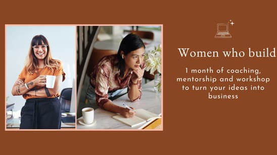 Women who build - coaching and mentorship program for women