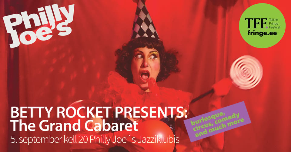 Betty Rocket Presents: The Grand Cabaret
